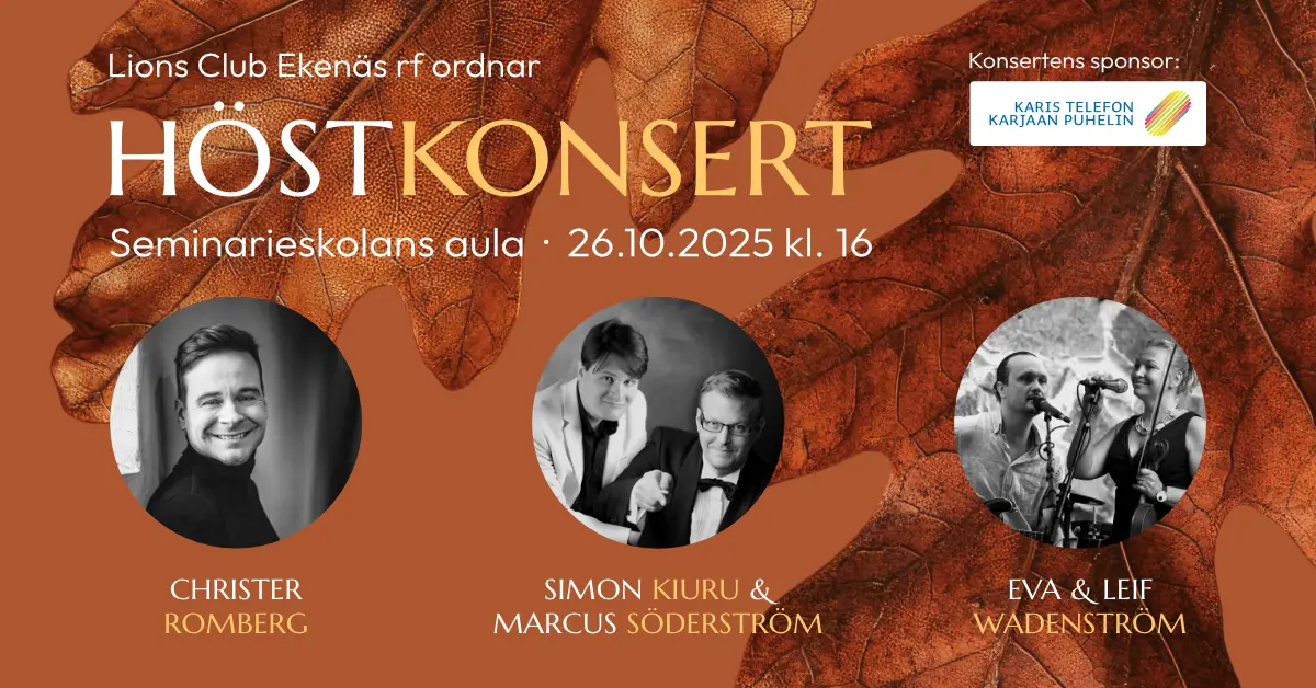 Lions Club Ekenäs rf:s Höstkonsert 26.10.2025 reklambild (foto: Jan Nieminen)